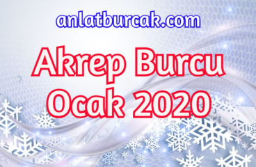 Akrep Burcu Ocak 2020