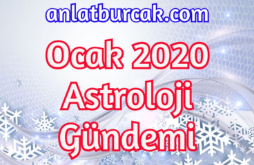 Ocak 2020 Astroloji Gündemi