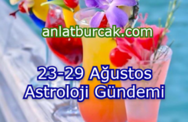 23-29 Ağustos 2021 Astroloji Gündemi