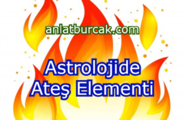 Astrolojide Ateş Elementi
