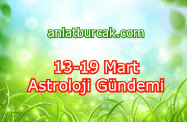 13-19 Mart 2023 Astroloji Gündemi