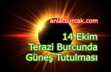 14 Ekim 2023 Terazi Burcunda Güneş Tutulması