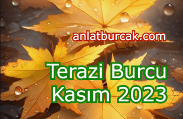 Terazi Burcu Kasım 2023