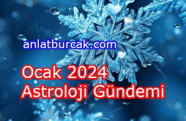 Ocak 2024 Astroloji Gündemi