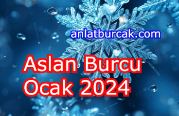 Aslan Burcu Ocak 2024