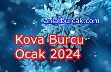 Kova Burcu Ocak 2024