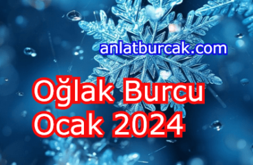 Oğlak Burcu Ocak 2024