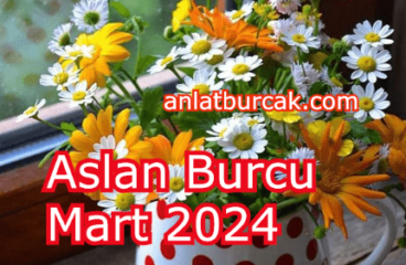 Aslan Burcu Mart 2024