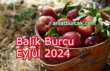 Balık Burcu Eylül 2024