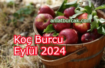 Koç Burcu Eylül 2024