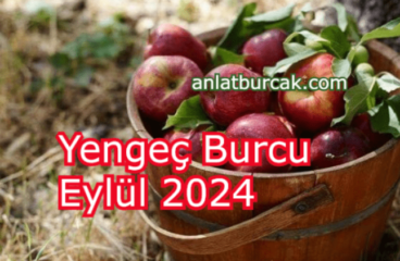 Yengeç Burcu Eylül 2024