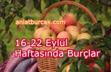 16-22 Eylül 2024 Haftasında Burçları Neler Bekliyor ?
