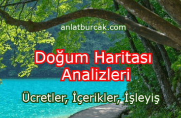 Doğum Haritası Analizleri – Ücretler, İçerikler, İşleyiş