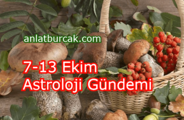 7-13 Ekim 2024 Astroloji Gündemi