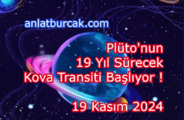 Plüto’nun 19 Yıl Sürecek Kova Transiti Başlıyor