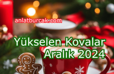 Yükselen Kovalar Aralık 2024