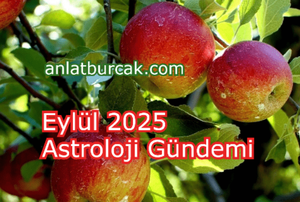 Eylül 2025 Astroloji Gündemi