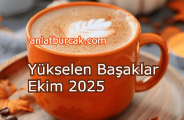 Yükselen Başaklar Ekim 2025