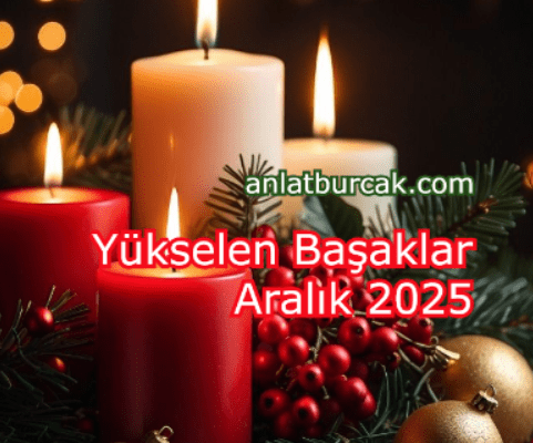 Yükselen Başaklar Aralık 2025