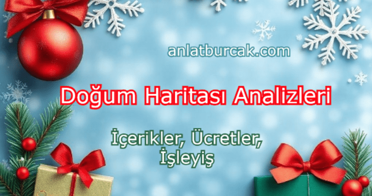 Doğum Haritası Analizleri * Güncel Ücretler, İçerikler, İşleyiş