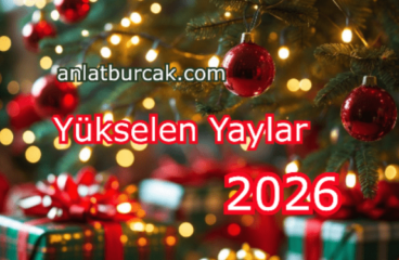 Yükselen Yaylar 2026