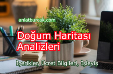 Doğum Haritası Analizleri * Güncel Ücretler, İçerikler, İşleyiş