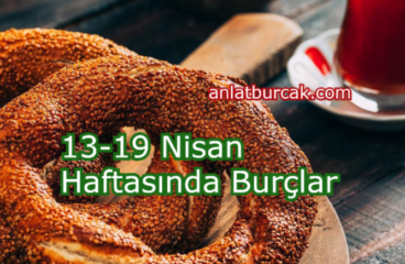 13-19 Nisan Haftasında Burçlar