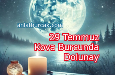29 Temmuz 2026 Kova Burcunda Dolunay