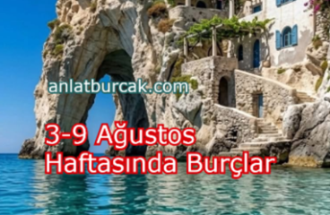 3-9 Ağustos Haftasında Burçlar
