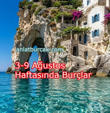 3-9 Ağustos Haftasında Burçlar