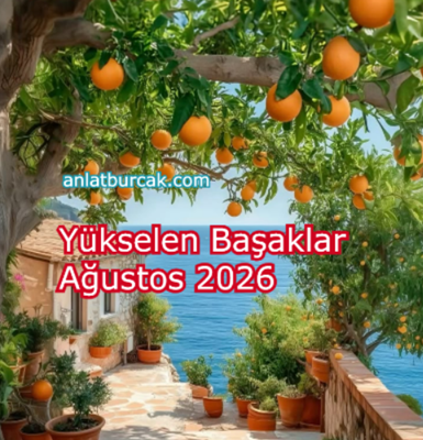 Yükselen Başaklar Ağustos 2026