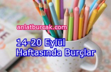 14-20 Eylül Haftasında Burçlar