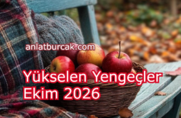 Yükselen Yengeçler Ekim 2026