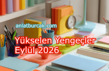 Yükselen Yengeçler Eylül 2026