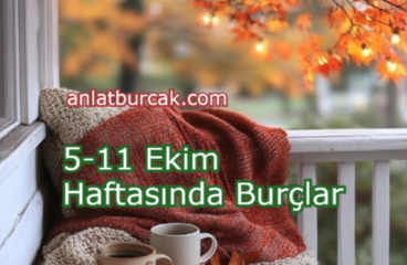 5-11 Ekim Haftasında Burçlar