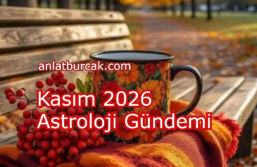 Kasım 2026 Astroloji Gündemi