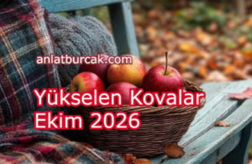 Yükselen Kovalar Ekim 2026